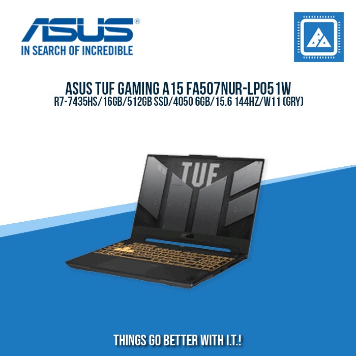 ASUS FA507NUR-LP051W R7-7435HS/16GB/512GB SSD/4050 6GB/15.6 144HZ/W11 (GRY) | BEST FOR GAMING AND AUTOCAD LAPTOP ASUS FA507NUR-LP051W R7-7435HS/16GB/512GB SSD/4050 6GB/15.6 144HZ/W11 (GRY) | BEST FOR GAMING AND AUTOCAD LAPTOP